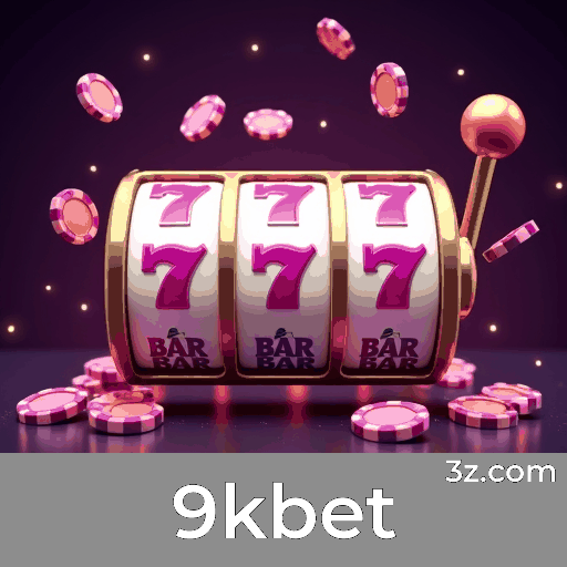 9kbet: Plataforma de Apostas Profissional e Confiável